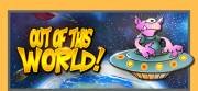 Out of this world!